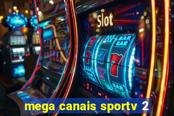 mega canais sportv 2