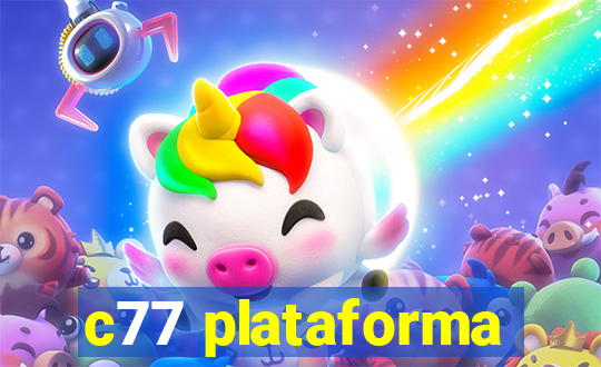 c77 plataforma