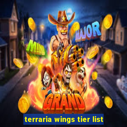 terraria wings tier list