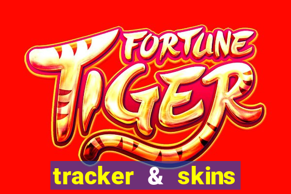 tracker & skins for fortnite