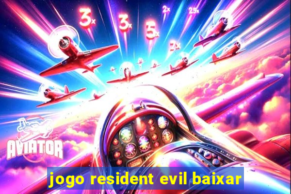 jogo resident evil baixar