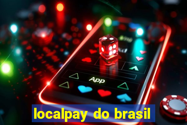 localpay do brasil