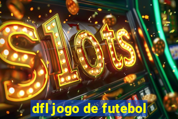 dfl jogo de futebol