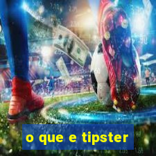 o que e tipster