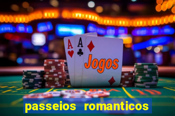 passeios romanticos em sp