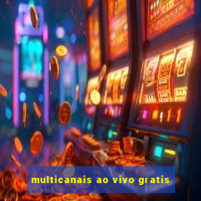 multicanais ao vivo gratis