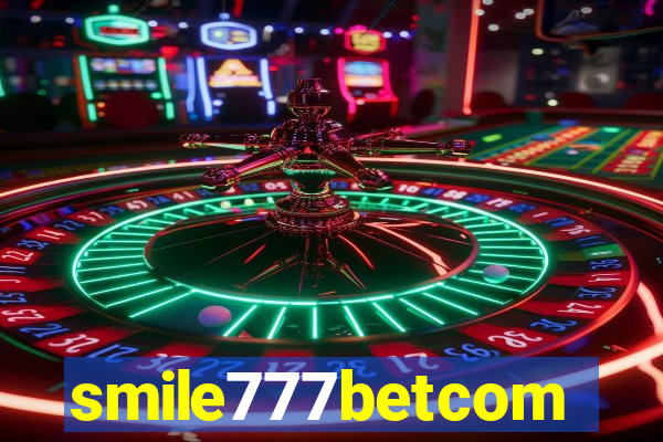 smile777betcom